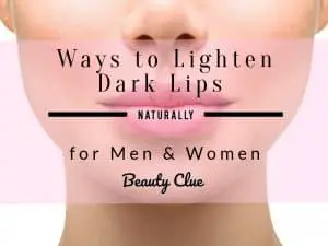 how to get pink lips & lighten dark lips